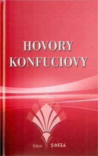 Hovory Konfuciovy - VÝPREDAJ