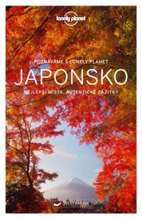 Poznávame Japonsko - Lonely Planet - VÝPREDAJ