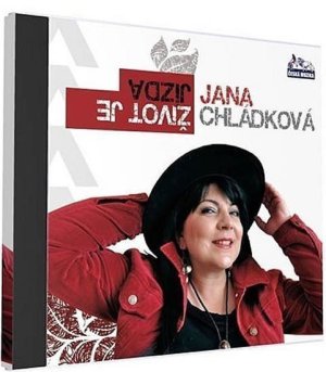 Chládková Jana - Život je jazda - 1 CD - VÝPREDAJ