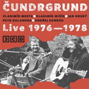 Live 1976-1978 - Čundrgrund 3x CD - VÝPREDAJ