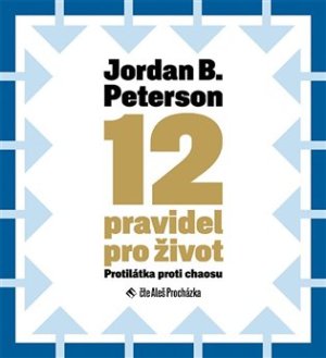 12 pravidiel pre život - Jordan B. Peterson 2x CD - VÝPREDAJ
