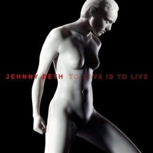 Jehnny Beth: Love Is to Live - CD - VÝPREDAJ